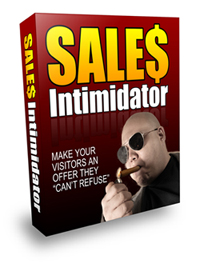 Sales Intimidator - make your visitors an offer they cant refuse